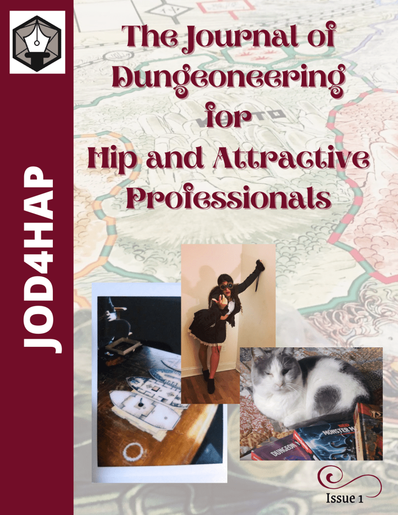 The Journal of Dungeoneering for Hip and Attractive Professionals, Issue 1