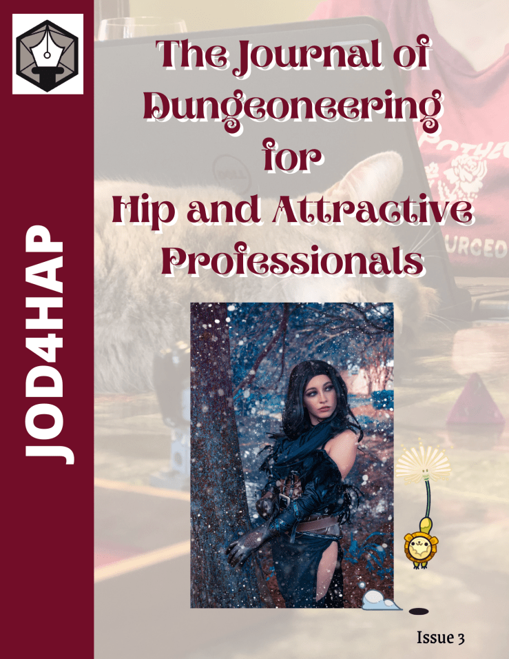 The Journal of Dungeoneering for Hip and Attractive Professionals, Issue 3